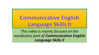 Communicative English Language Skills II vocabulary part three [upl. by Whelan]