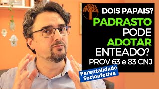 Parentalidade Socioafetiva  Provimento 63 e 83 CNJ na prática [upl. by Ingram]