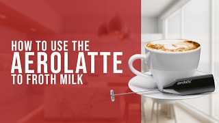 How To Use the AeroLatte To Froth Milk [upl. by Nims]