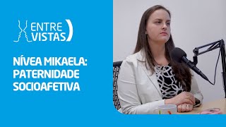 Paternidade Socioafetiva  EntreVistas [upl. by Garrard962]