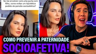 Como Se Prevenir Da Paternidade Socioafetiva E Pensão Socioafetiva [upl. by Herschel]